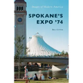 Spokane's Expo '74