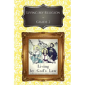 Living by God's Law