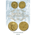 Imperial Legitimation: The Iconography of the Golden Age Myth on Roman Imperial Coinage of the Third Century AD