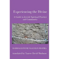 Experiencing the Divine