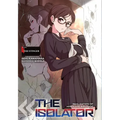 The Isolator, Vol. 4 (Light Novel): The Stinger
