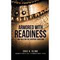 Armored With Readiness: God Talk for the Everyday Christian