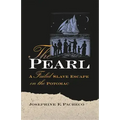 The Pearl: A Failed Slave Escape on the Potomac