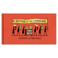 Revenge of the Librarians