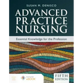 Advanced Practice Nursing: Essential Knowledge for the Profession