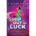 Ship Out of Luck