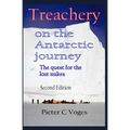 Treachery on the Antarctic Journey: The Quest for the Lost Nukes