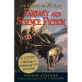 The Guide to Writing Fantasy and Science Fiction: 6 Steps to Writing and Publishing Your Bestseller!