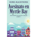 Asesinato en Myrtle Bay