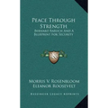 Peace Through Strength: Bernard Baruch and a Blueprint for Security