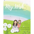 My Wish: Darling Devotions for My Daughter