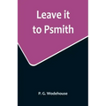 Leave it to Psmith