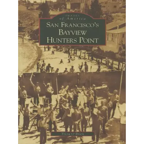 San Francisco's Bayview Hunters Point