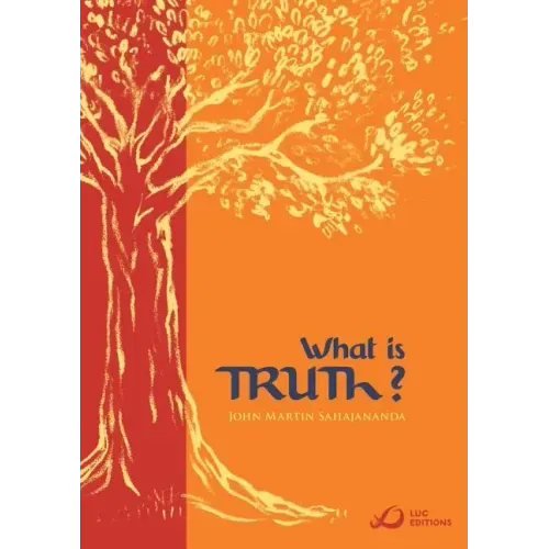 What Is Truth?
