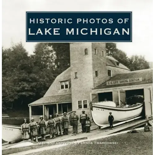Historic Photos of Lake Michigan