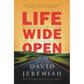 Life Wide Open: Unleashing the Power of a Passionate Life