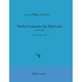 Telemann Twelve Fantasias for flute solo without bass (MDB Urtext)