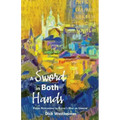 A Sword in Both Hands