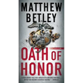 Oath of Honor: A Thriller