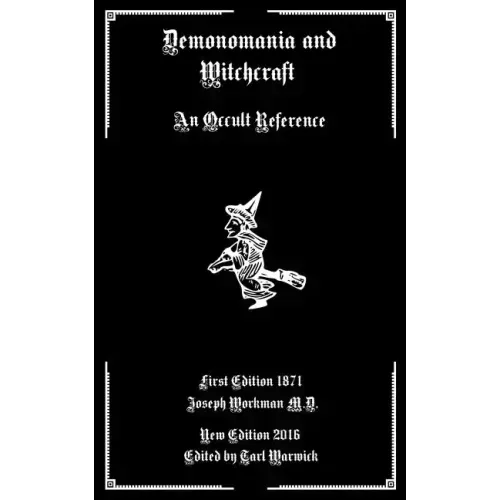 Demonomania and Witchcraft: An Occult Reference