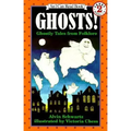 Ghosts!: Ghostly Tales from Folklore