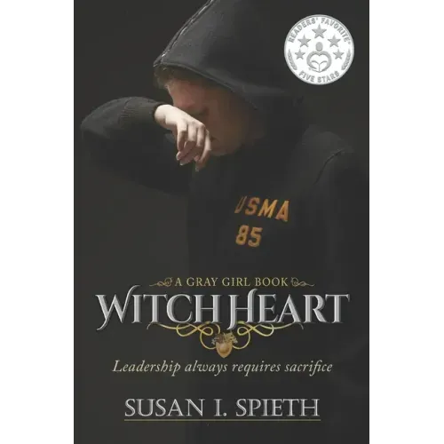 Witch Heart: Leadership Always Requires Sacrifice