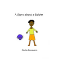 A Story about a Spider