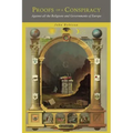 Proofs of a Conspiracy: Against all the Religions and Governments of Europe, Carried on in the Secret Meetings of Freemasons, Illuminati and Reading S