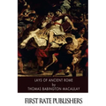 Lays of Ancient Rome
