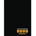Bye Bye Big Brother: Volume II