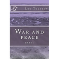 War and peace: part1
