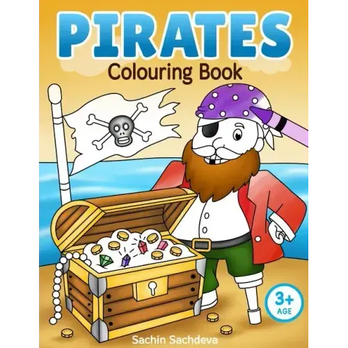 Pirates Colouring Book: Coloring Book for Kids and Preschoolers (Ages 3-5)