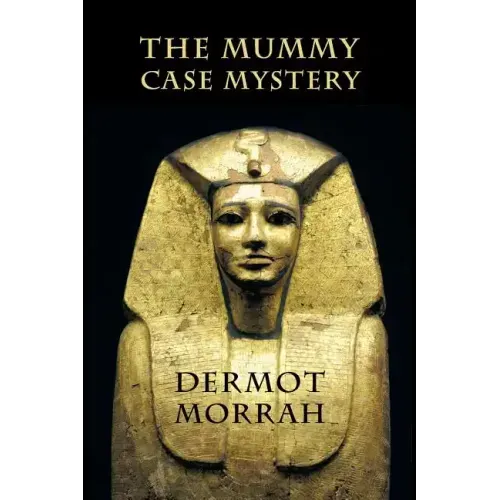 The Mummy Case Mystery