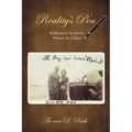 Reality's Pen: Reflections on Family, History & Culture