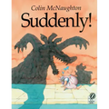 Suddenly!: A Preston Pig Story
