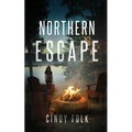Northern Escape