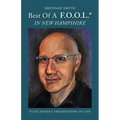 Best of a F.O.O.L.* in New Hampshire (*Flatlander's Observations on Life)