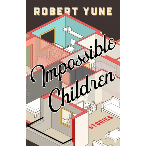 Impossible Children