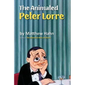 The Animated Peter Lorre