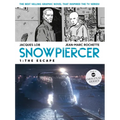 Snowpiercer Vol. 1: The Escape (Movie Tie-In)