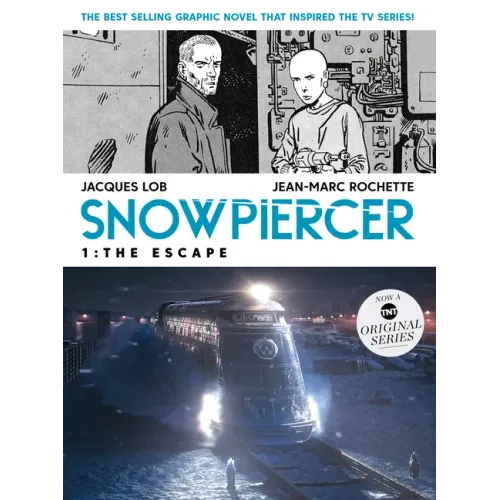 Snowpiercer Vol. 1: The Escape (Movie Tie-In)