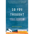So You Thought You Knew: Letting Go of Religion