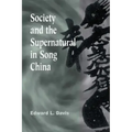 Society and the Supernatural in Song China