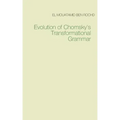 Evolution of Chomsky's Transformational Grammar