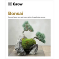 Grow Bonsai: Essential Know-How and Expert Advice for Gardening Success