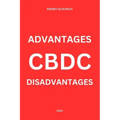 Cbdc: advantages and disadvantages