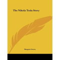 The Nikola Tesla Story