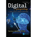 Digital Storytelling 4e: A Creator's Guide to Interactive Entertainment