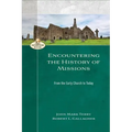 Encountering the History of Missions