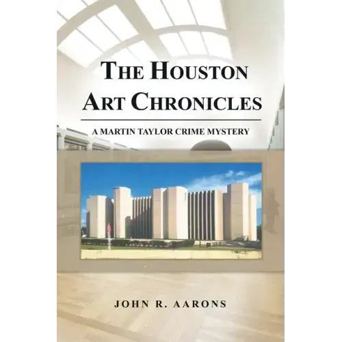 The Houston Art Chronicles